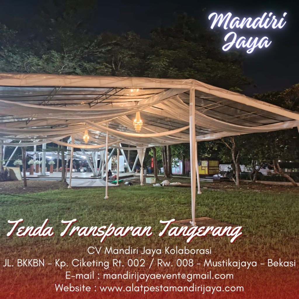 Promo Ramadhan 2024 Sewa Tenda Transparan Tangerang