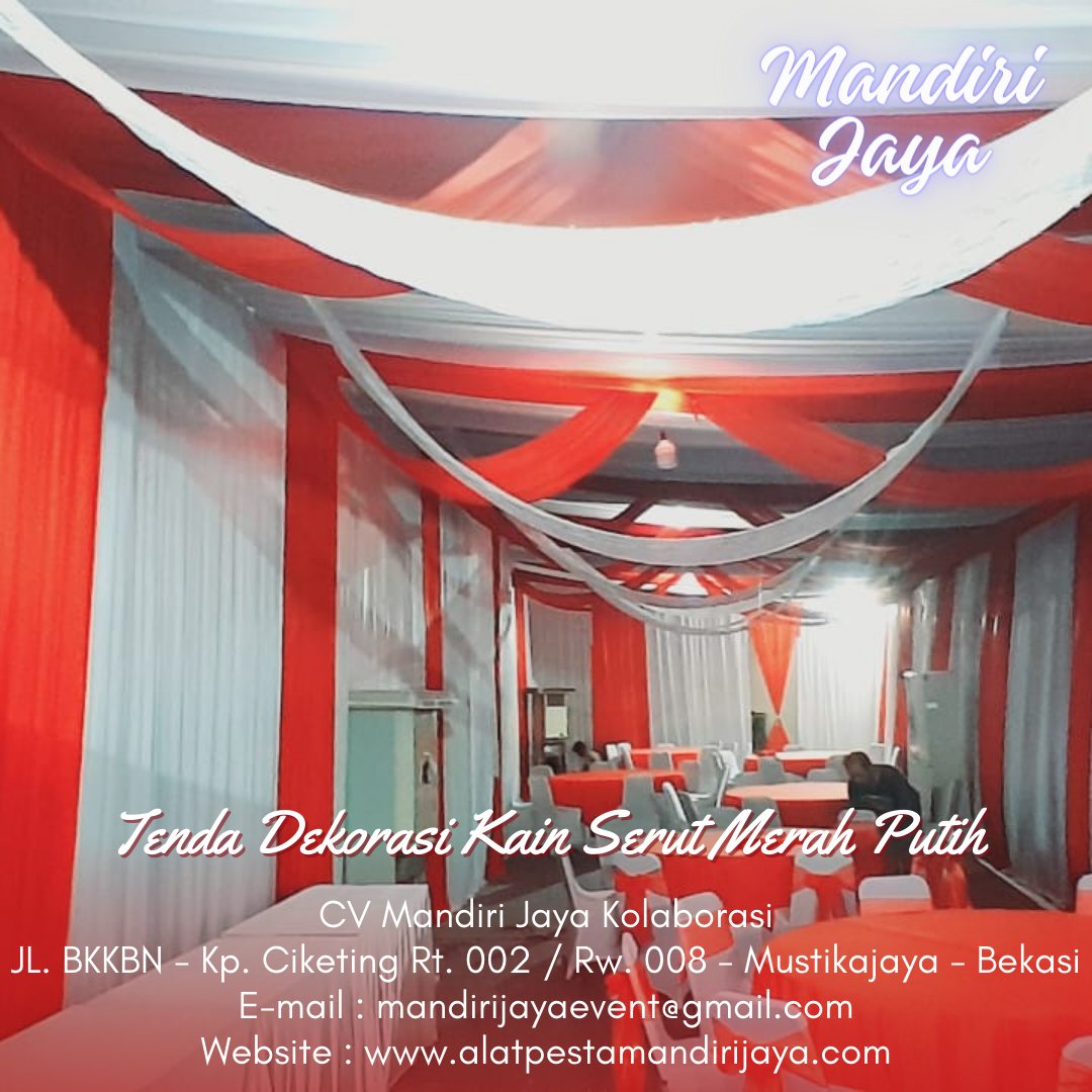 Sewa Tenda Dekorasi Kain Serut Merah Putih Jakarta Timur
