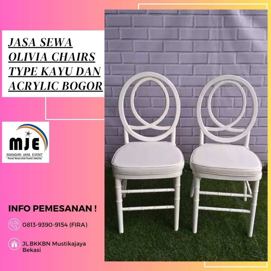 JASA SEWA OLIVIA CHAIRS TYPE KAYU DAN ACRYLIC BOGOR