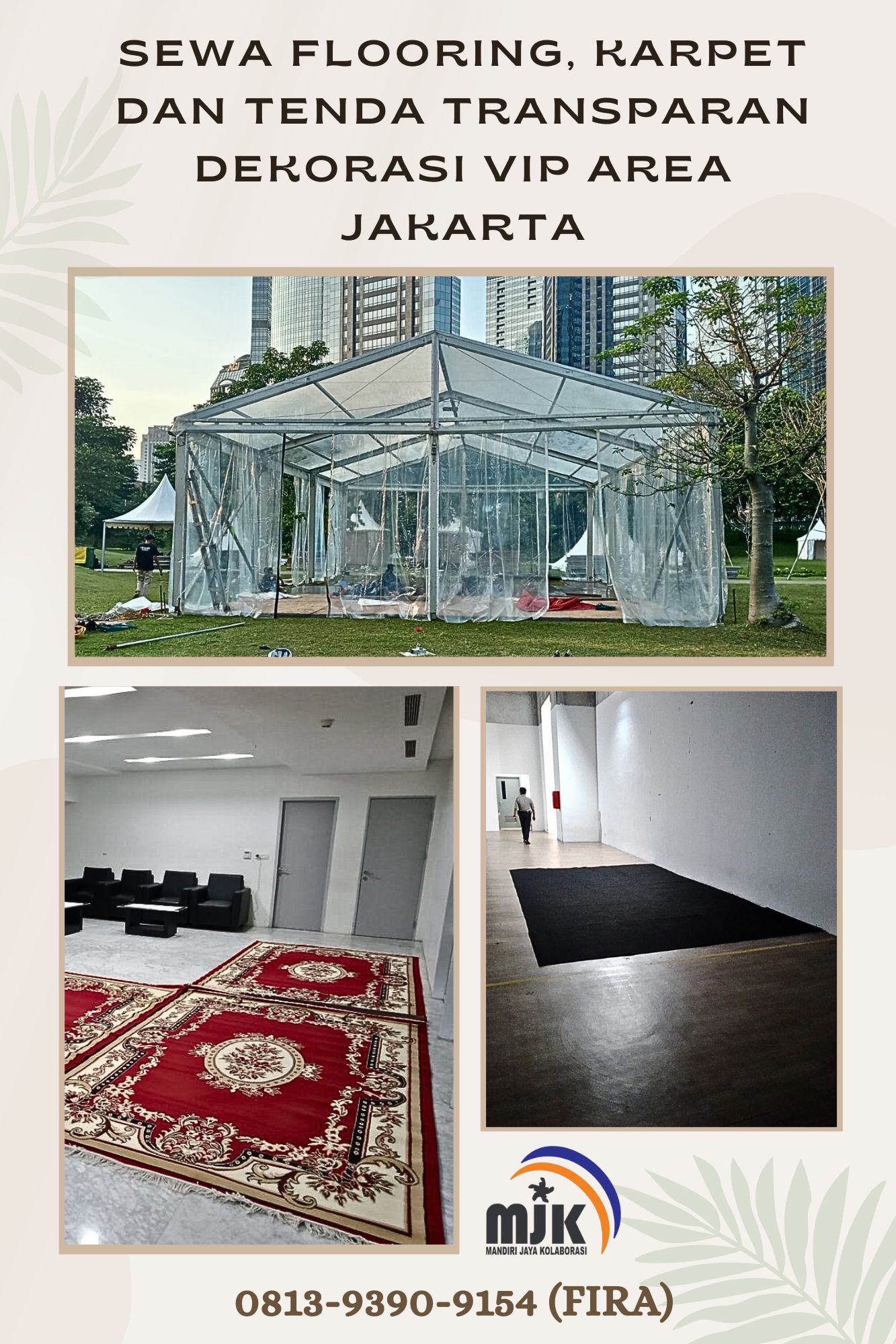 SEWA FLOORING, KARPET DAN TENDA TRANSPARAN DEKORASI VIP AREA JAKARTA