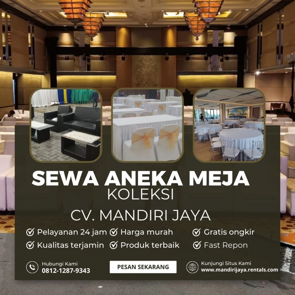 Sewa meja Vip Meja kotak Dan meja Bundar di Jakarta