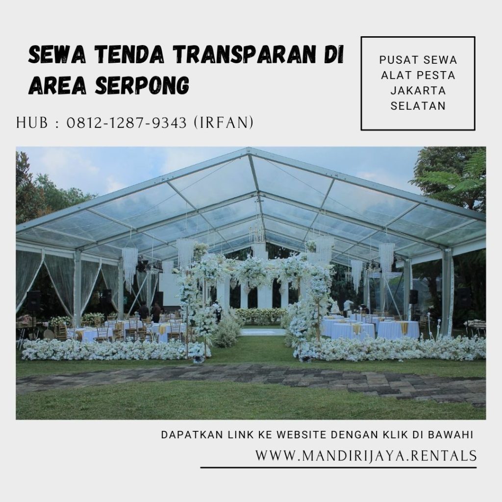 Sewa Tenda Transparan Event di Serpong Tangerang
