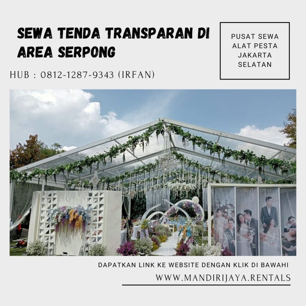 Sewa Tenda Transparan Event di Serpong Tangerang