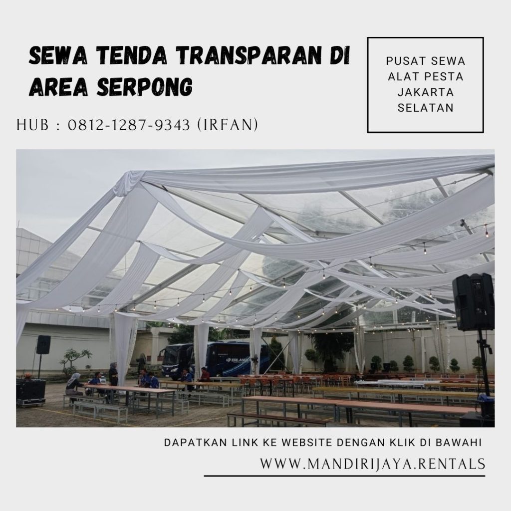 Sewa Tenda Transparan Event di Serpong Tangerang