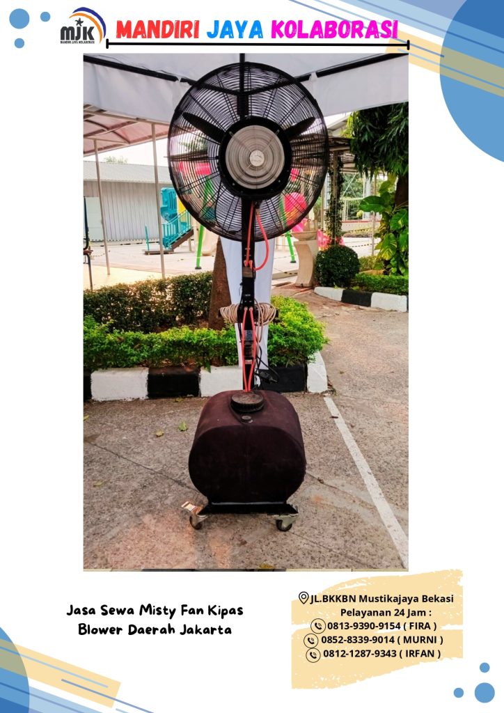 Jasa Sewa Misty Fan Kipas Blower Daerah Jakarta