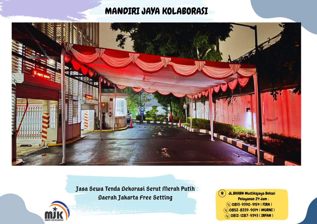 Jasa Sewa Tenda Dekorasi Serut Merah Putih Daerah Jakarta Free Setting