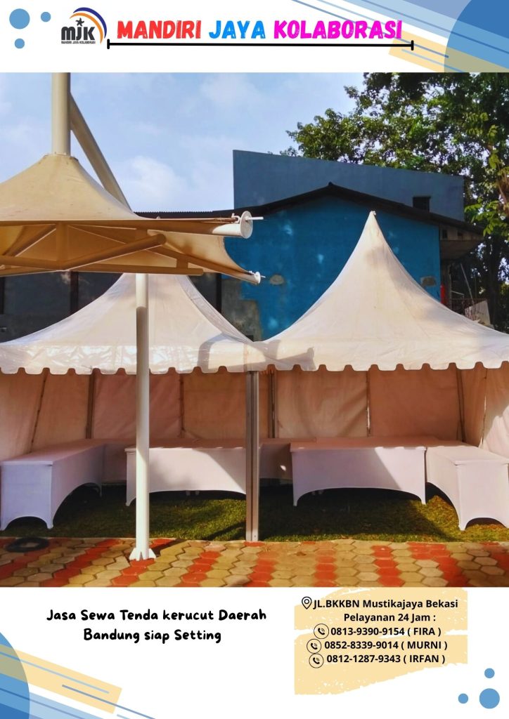 Jasa Sewa Tenda kerucut Daerah Bandung siap Setting