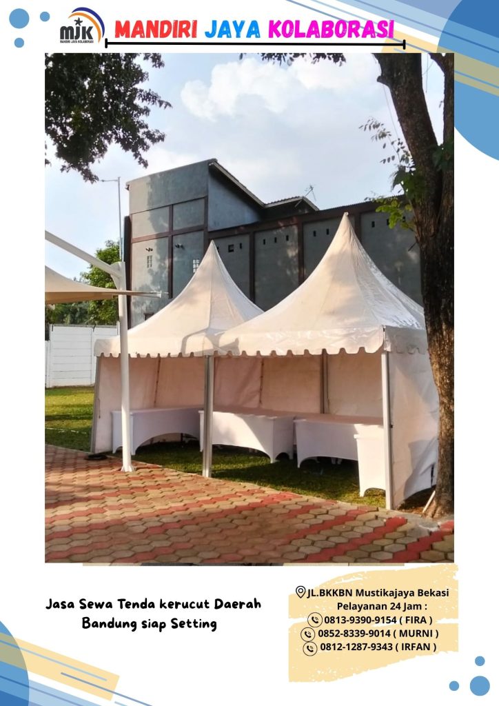 Jasa Sewa Tenda kerucut Daerah Bandung siap Setting