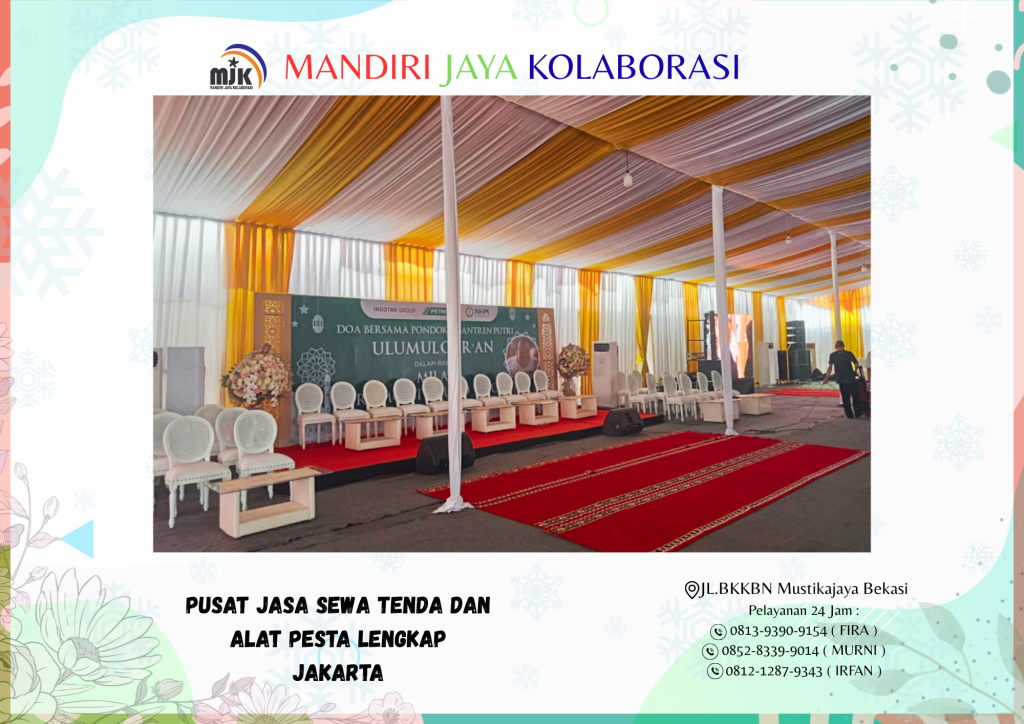 Pusat Jasa Sewa Tenda Dan Alat Pesta Lengkap Jakarta