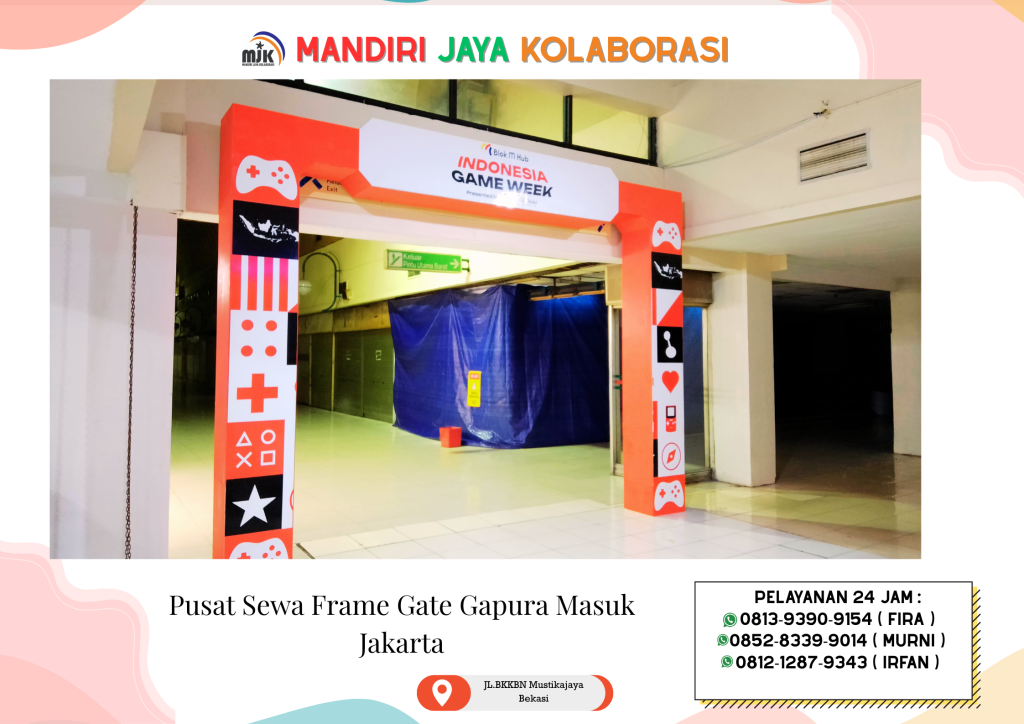 Pusat Sewa Frame Gate Gapura Masuk Jakarta