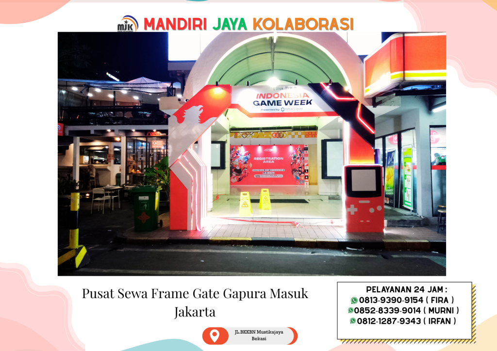 Pusat Sewa Frame Gate Gapura Masuk Jakarta