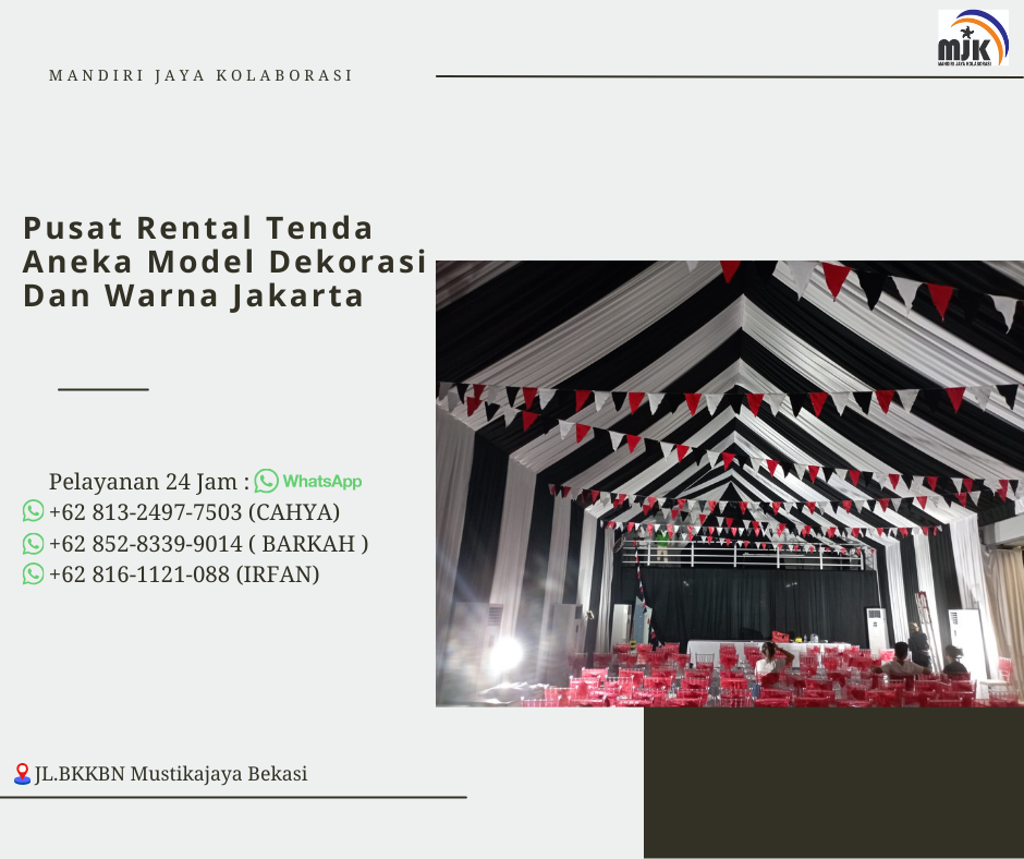 Pusat Rental Tenda Aneka Model Dekorasi Dan Warna Jakarta