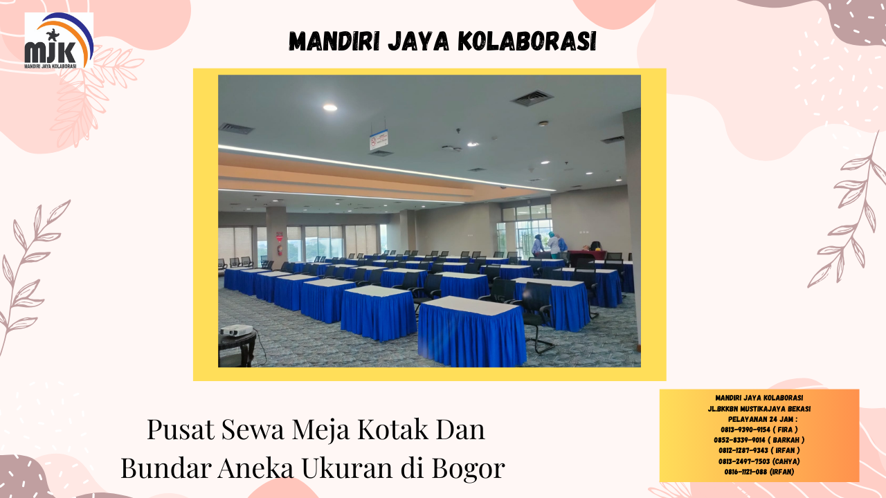 Pusat Sewa Meja Kotak Dan Bundar Aneka Ukuran di Bogor