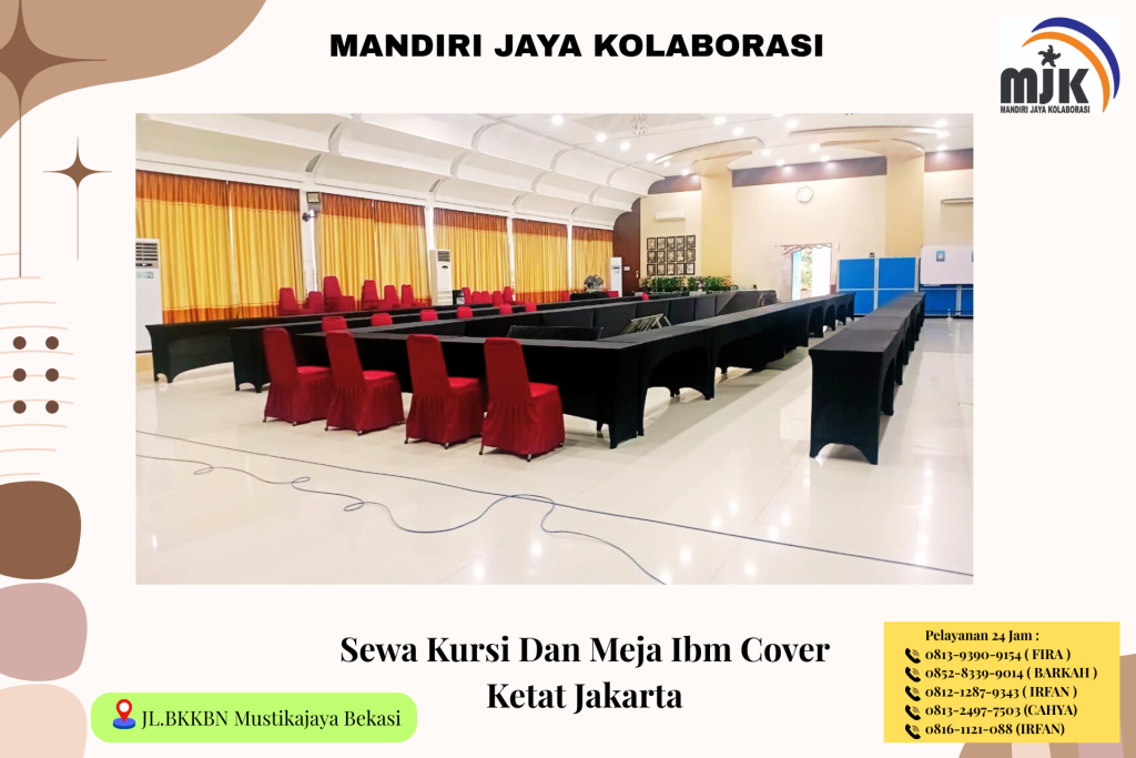 Sewa Kursi Dan Meja IBM Cover Ketat Jakarta