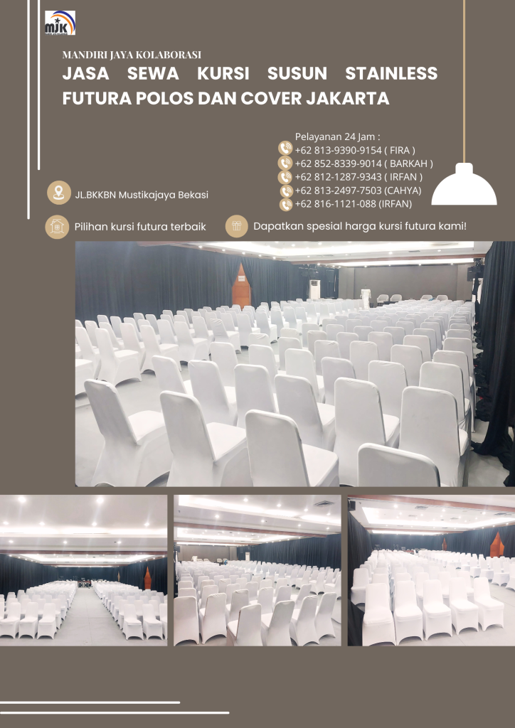 Jasa Sewa Kursi Susun Stainless Futura Polos Dan Cover Jakarta