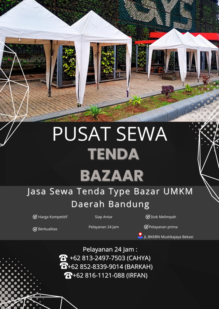 Jasa Sewa Tenda Type Bazar UMKM Daerah Bandung