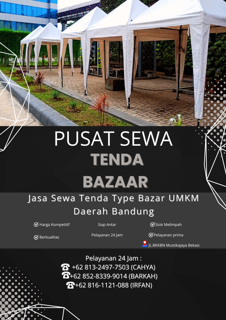 Jasa Sewa Tenda Type Bazar UMKM Daerah Bandung