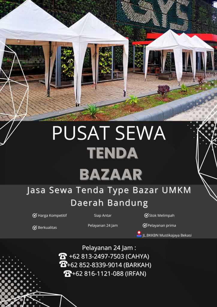 Jasa Sewa Tenda Type Bazar UMKM Daerah Bandung