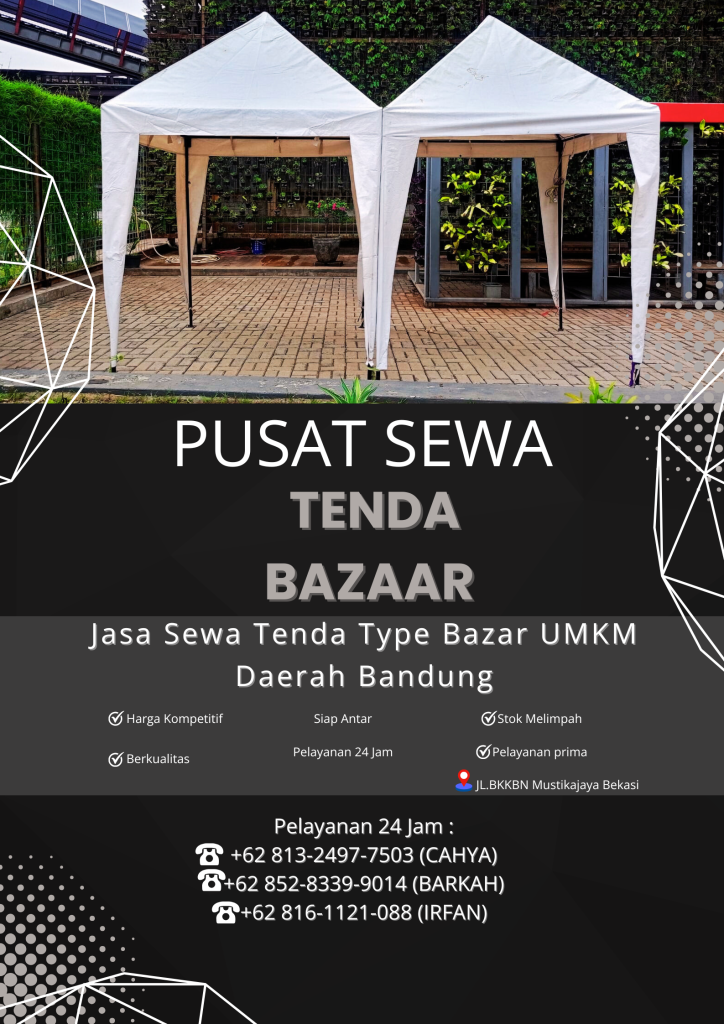 Jasa Sewa Tenda Type Bazar UMKM Daerah Bandung