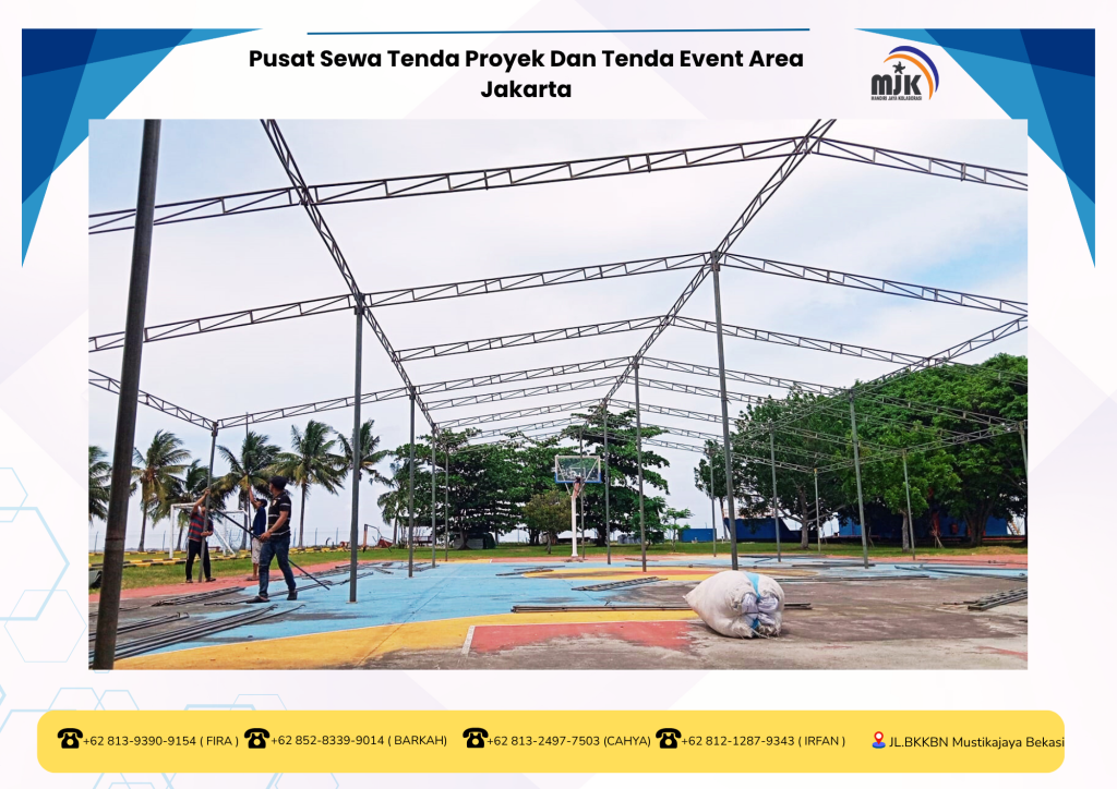 Pusat Sewa Tenda Proyek Dan Tenda Event Area Jakarta