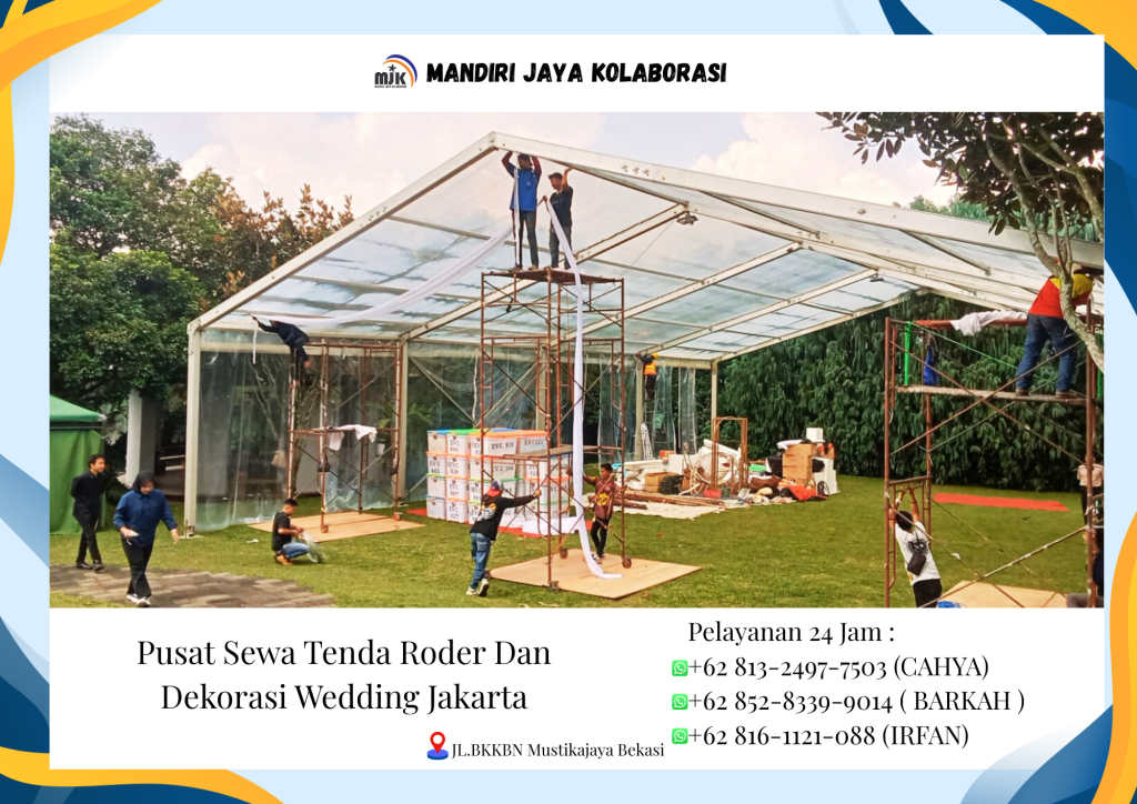 Pusat Sewa Tenda Roder Dan Dekorasi Wedding Jakarta