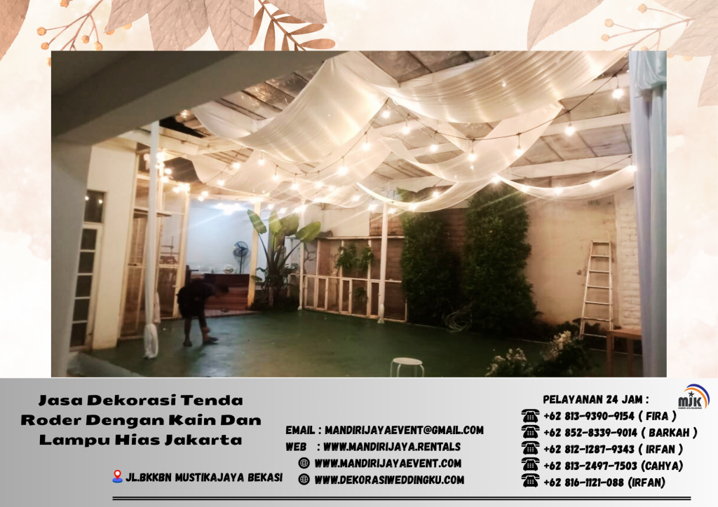 Jasa Dekorasi Tenda Roder Dengan Kain Dan Lampu Hias Jakarta