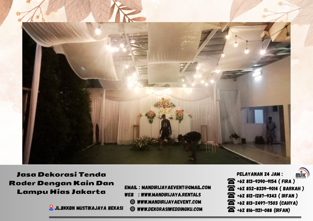 Jasa Dekorasi Tenda Roder Dengan Kain Dan Lampu Hias Jakarta