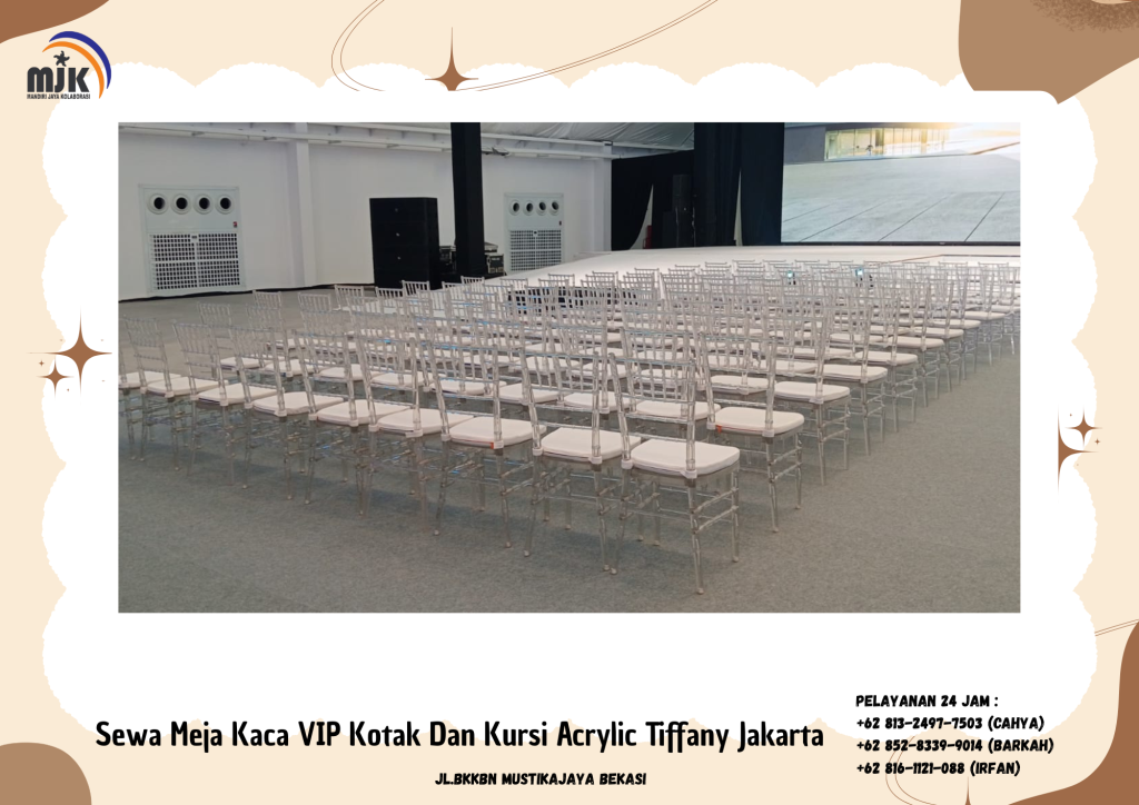 Sewa Meja Kaca VIP Kotak Dan Kursi Acrylic Tiffany Jakarta