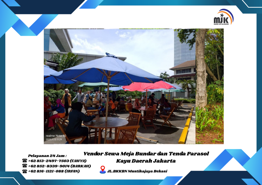 Vendor Sewa Meja Bundar dan Tenda Parasol Kayu Daerah Jakarta