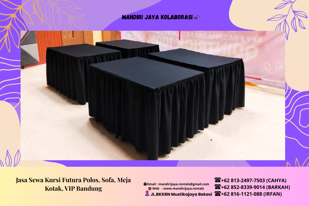 Jasa Sewa Kursi Futura Polos Sofa Meja Kotak VIP Bandung