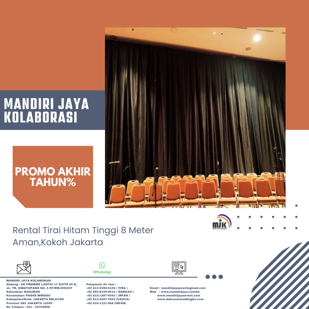 Rental Tirai Hitam Tinggi 8 Meter Aman,Kokoh Jakarta