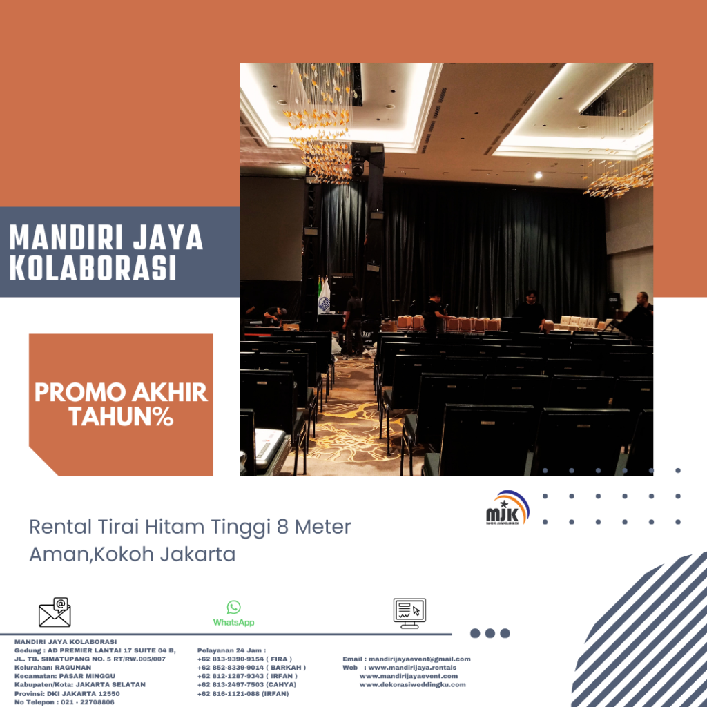Rental Tirai Hitam Tinggi 8 Meter Aman,Kokoh Jakarta