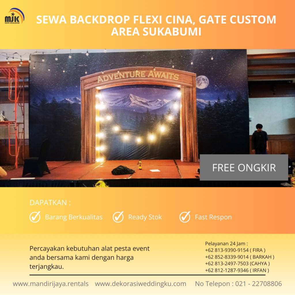 Sewa Backdrop Flexi Cina, Gate Custom Area Sukabumi