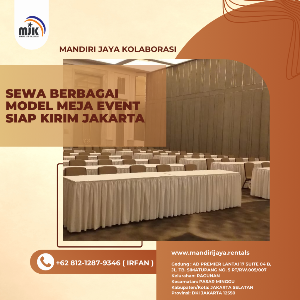 Sewa Berbagai Model Meja Event Siap Kirim Jakarta