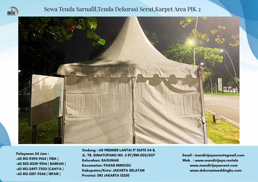 Sewa Tenda Sarnafil,Tenda Dekorasi Serut,Karpet Area PIK 2