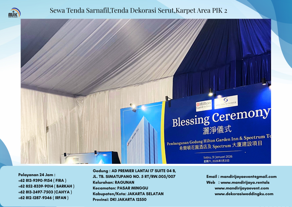 Sewa Tenda Sarnafil,Tenda Dekorasi Serut,Karpet Area PIK 2