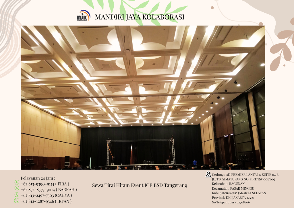 Sewa Tirai Hitam Event ICE BSD Tangerang