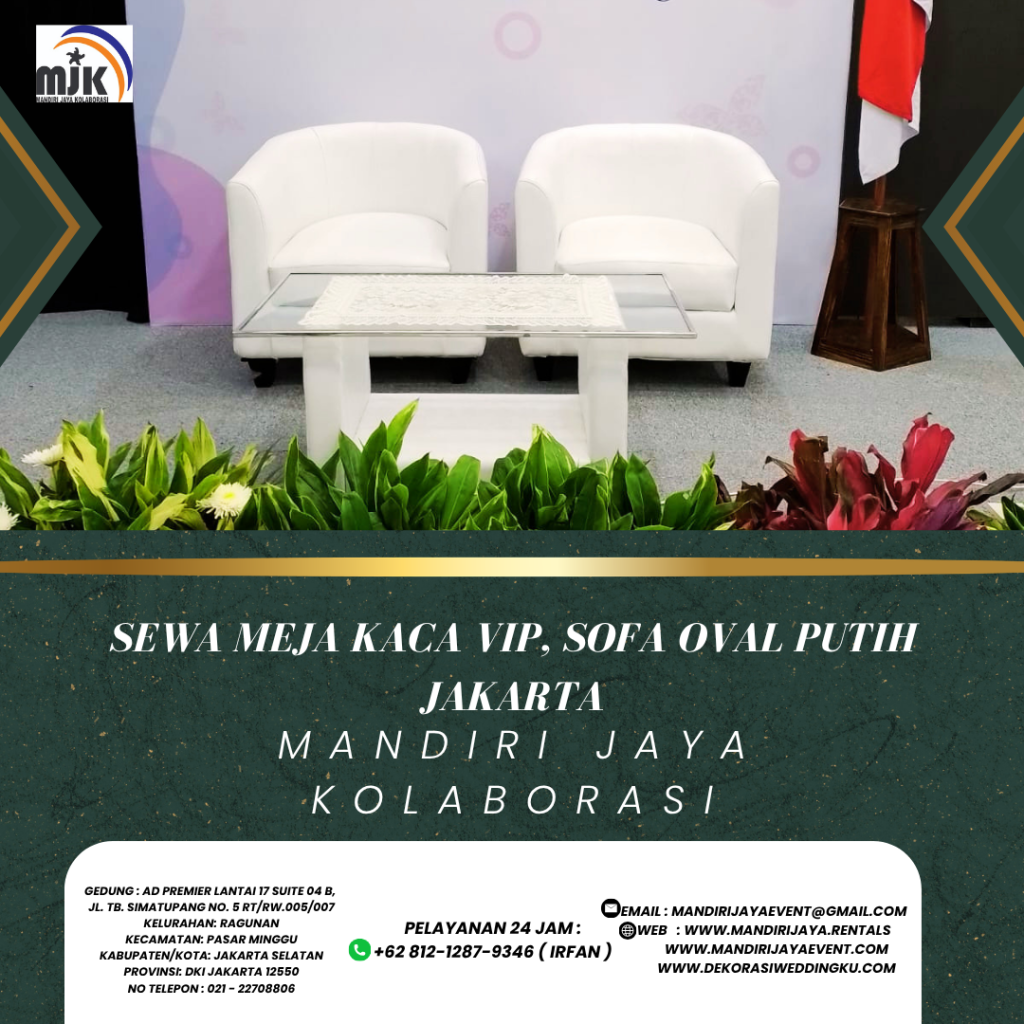 Sewa Meja Kaca VIP, Sofa Oval Putih Jakarta