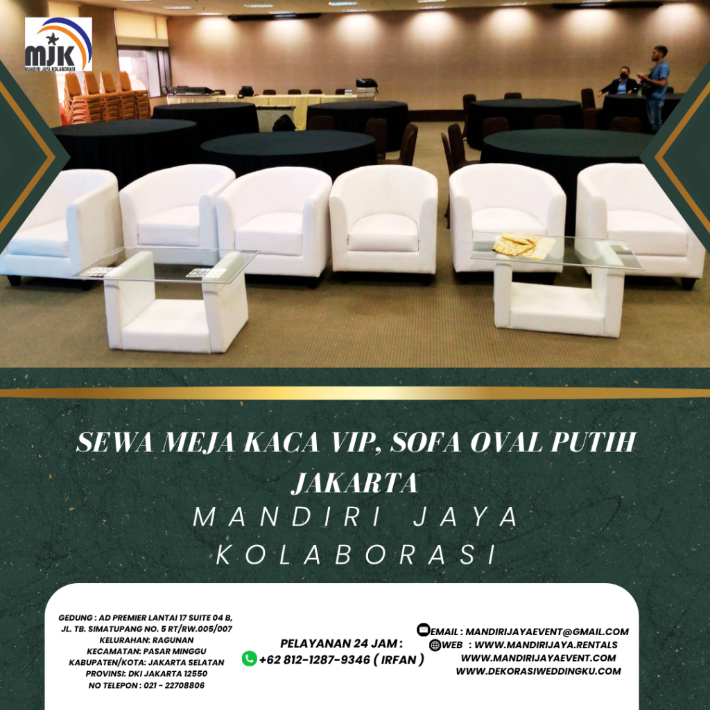 Sewa Meja Kaca VIP, Sofa Oval Putih Jakarta