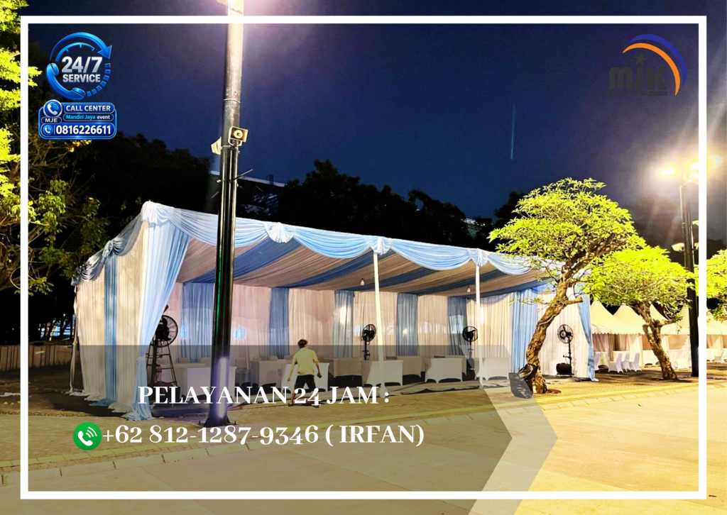Rental Tenda Dijamin Safety Jakarta +62 812-1287-9346 IRFAN