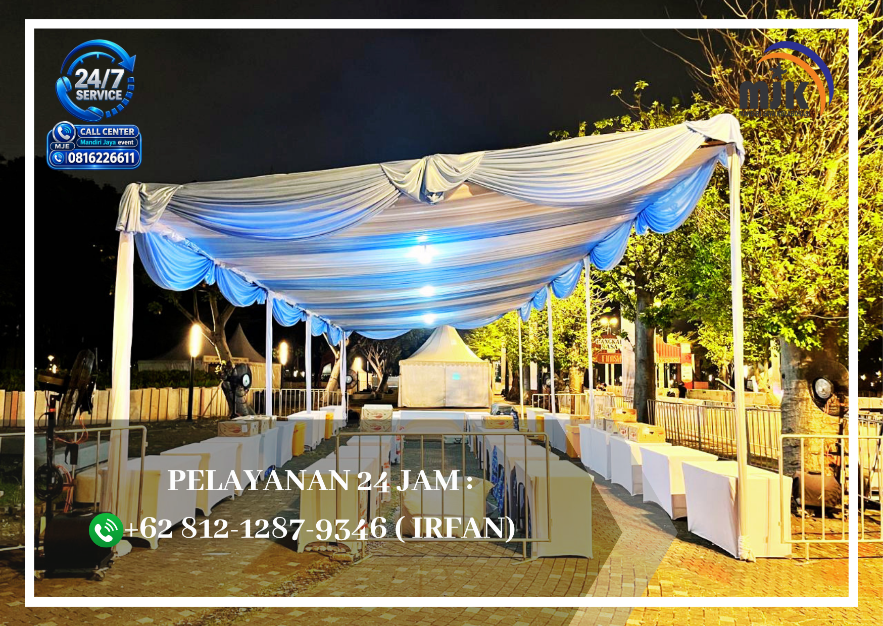 Rental Tenda Dijamin Safety Jakarta +62 812-1287-9346 IRFAN