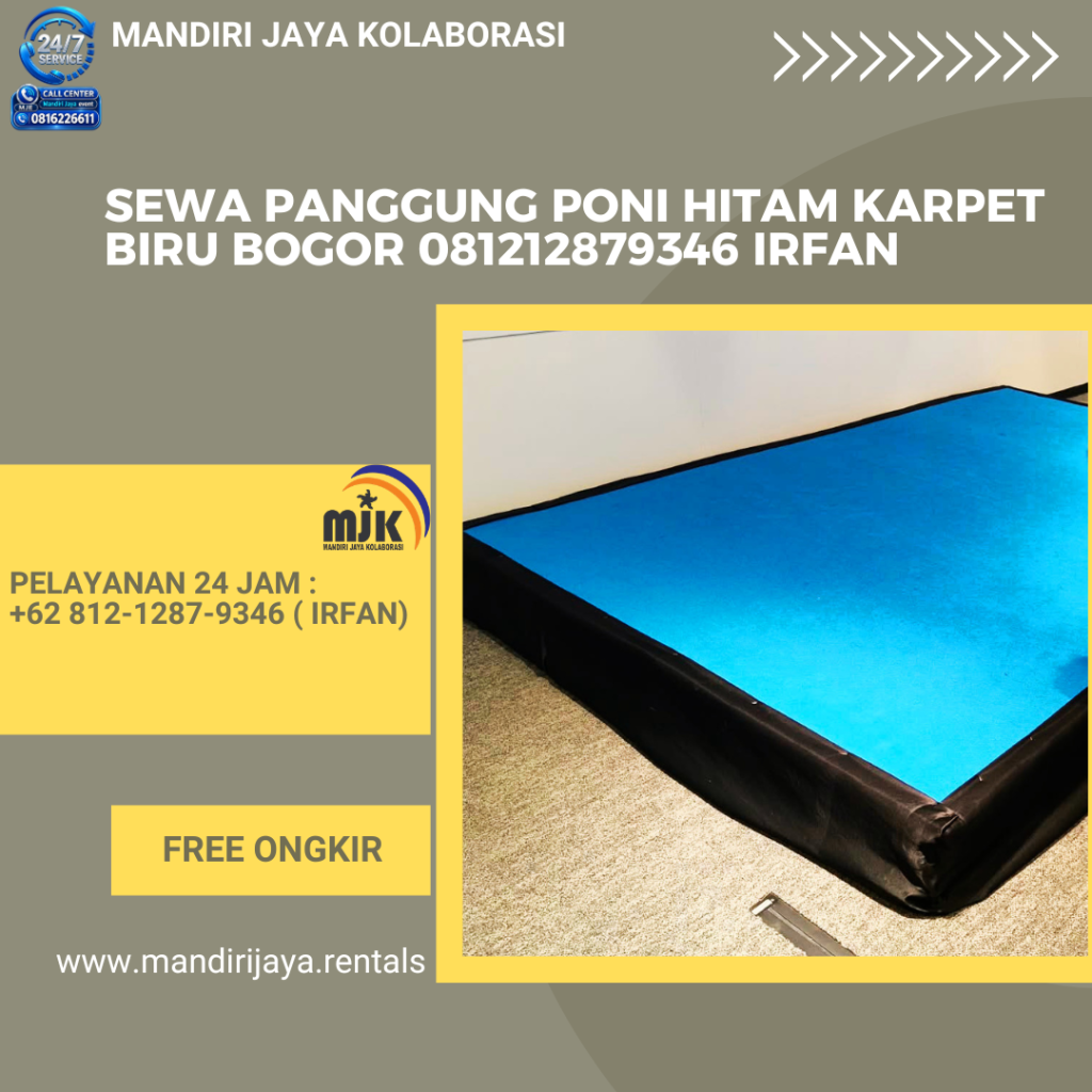 Sewa Panggung Poni Hitam Karpet Biru Bogor 081212879346 IRFAN
