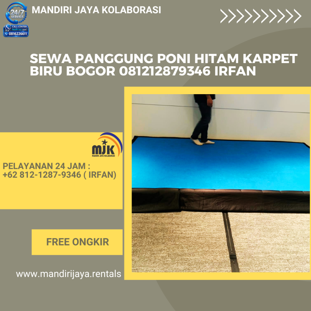 Sewa Panggung Poni Hitam Karpet Biru Bogor 081212879346 IRFAN
